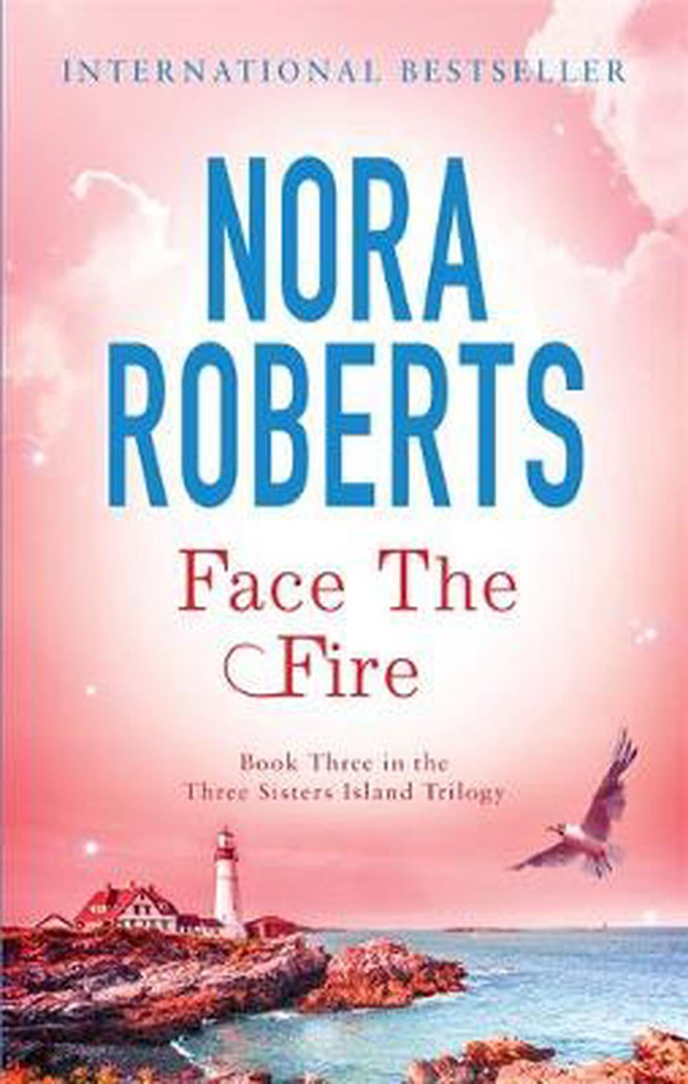 Face the Fire. Nora Roberts