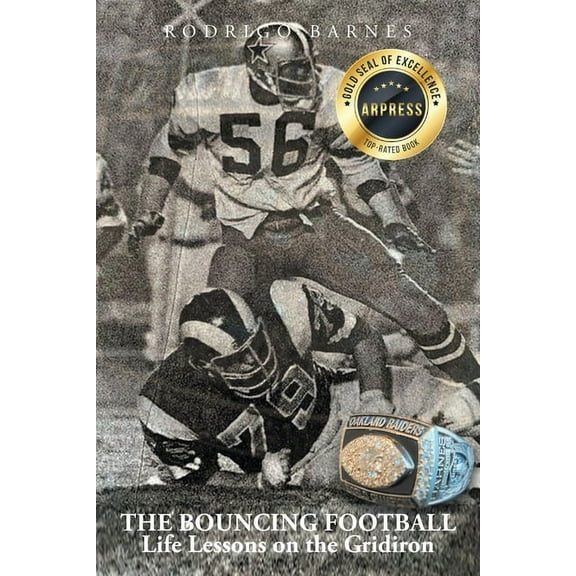 The Bouncing Football: Life Lessons on the Gridiron, (Paperback)