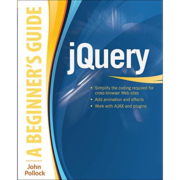 Pre-Owned Jquery: A Beginner's Guide (Paperback) 0071817913 9780071817912