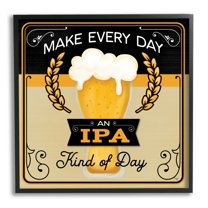 IPA Kind Of Day Beer Sign Food & Beverage Graphic Art Black Framed Art Print Wall Art