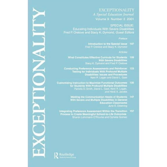 Exceptionality Educating Individuals With Severe Disabilities: A Special Issue of exceptionality, (Paperback)