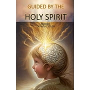 Guided by the Holy Spirit: Catholic Study (Paperback)