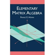 Elementary Matrix Algebra, Used [Paperback]