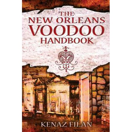 The New Orleans Voodoo Handbook - eBook