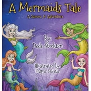 Sammi Jo Adventure: A Mermaid's Tale (Hardcover)