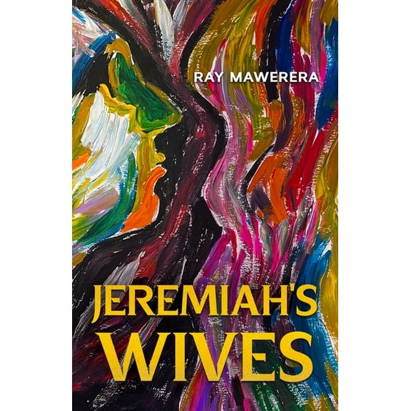 Jeremiah's Wives, (Paperback)
