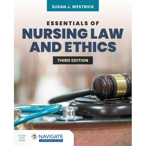 Essentials of Nursing Law and Ethics, (Paperback)