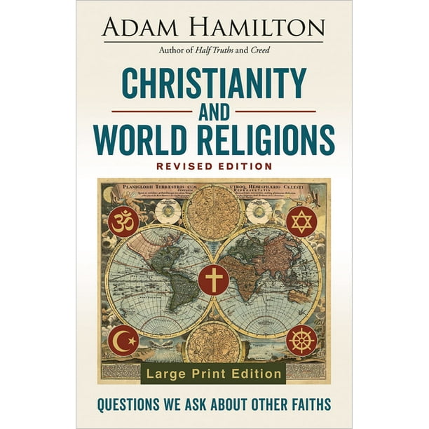 Christianity and World Religions Christianity and World Religions