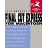 Final Cut Express for Mac OS X (Visual QuickStart Guide), Used [Paperback]