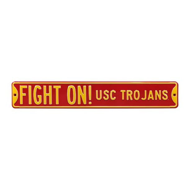 Fight On! USC Trojans Street Sign