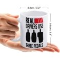 thumbnail image 2 of Real Drivers Use Three Pedals Mug | Ceramic Coffee Cup | Decorative Home Kitchen Drinkwear | Funny Birthday Gift, 2 of 6