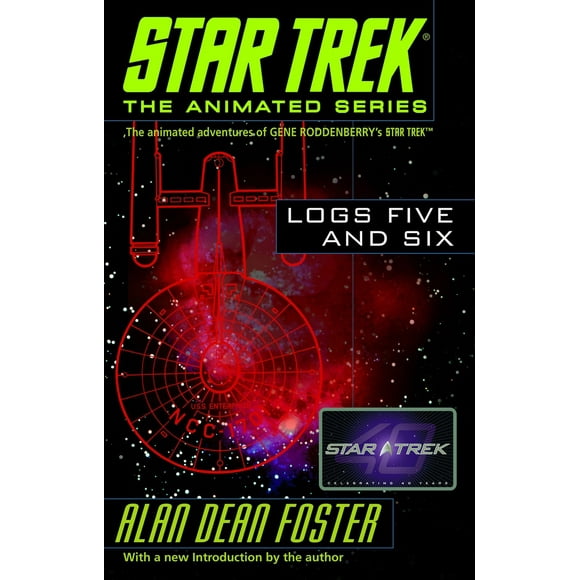 Pre-Owned Star Trek Logs Five and Six (Paperback) 0345495837 9780345495839