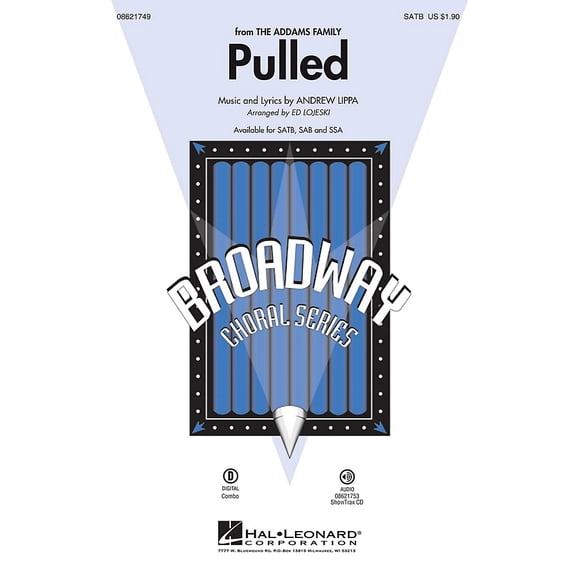 Hal Leonard Pulled (from The Addams Family) ShowTrax CD Arranged by Ed Lojeski