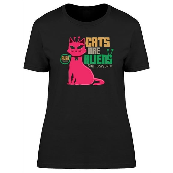Cats Are Aliens T-Shirt Women -Image by Shutterstock, Female 3X-Large