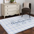 thumbnail image 4 of Happy Thanksgiving Area Rug 3x5 Washable Rug Non Slip Blue Plaid Fall Botanical Maple Leaf Large Area Rug Indoor Floor Carpet for Entryway Bedroom Kitchen Living Room Home Office Dining Room Nursery, 4 of 9