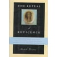 thumbnail image 1 of Pre-Owned The Repeal of Reticence: A History of America's Cultural and Legal Struggles over Free Speech, Obscenity, Sexual Liberation, and Modern Art (Hardcover) 0809080699 9780809080694, 1 of 1