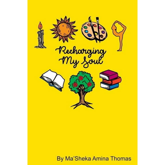 Recharging My Soul, (Paperback)