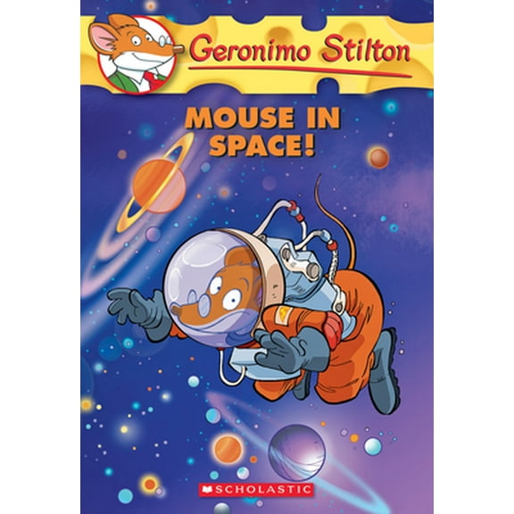 Pre-Owned Mouse in Space! (Geronimo Stilton #52): Volume 52 (Paperback) 0545481910 9780545481915