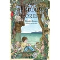 thumbnail image 1 of Pre-Owned The Hidden Forest, 9780990973348, 0990973344, Hardcover, Illustrated edition, 1 of 1