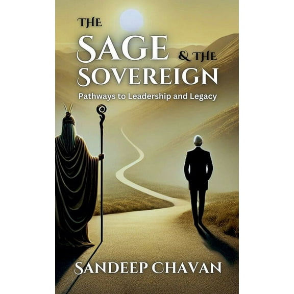 The Eternal Sage Chronicles The Sage and the Sovereign, Book 1, (Paperback)