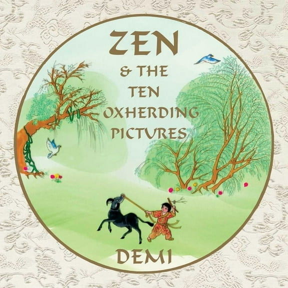 Zen and the Ten Oxherding Pictures, (Hardcover)