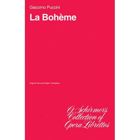 La Boheme : Libretto (Paperback)