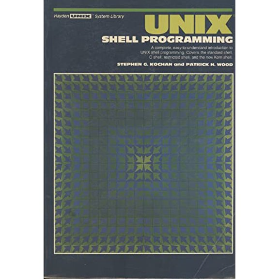Pre-Owned UNIX Shell Programming (Hayden UNIX System Library) (Paperback) 0810463091 9780810463097