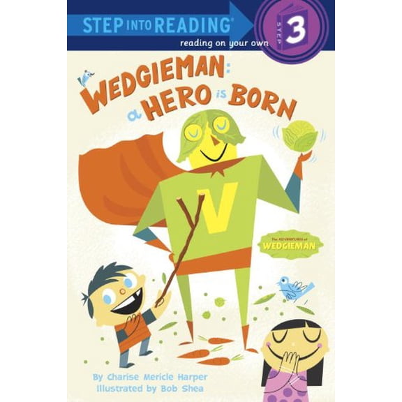 Pre-Owned Wedgieman: A Hero Is Born (Library Binding) 0375970584 9780375970580