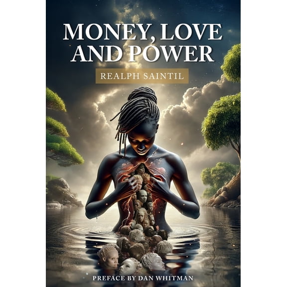 Money, Love and Power, (Hardcover)