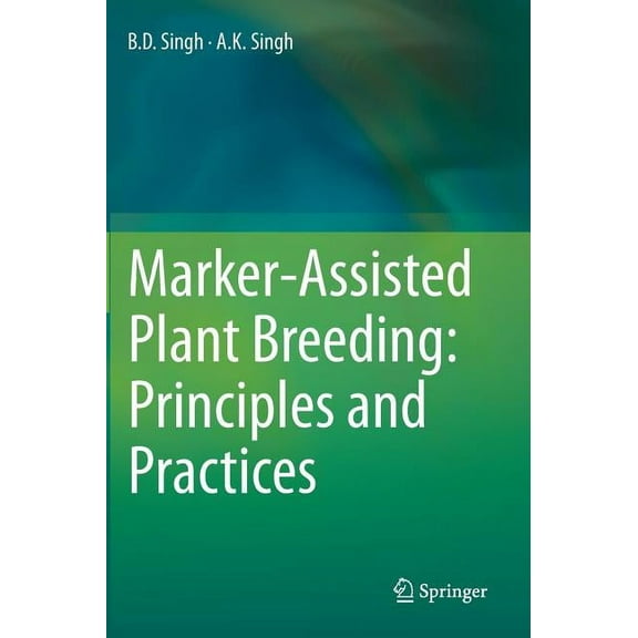 Marker-Assisted Plant Breeding: Principles and Practices, (Hardcover)