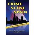 thumbnail image 1 of Crime Scene Spain: Essays on Post-Franco Crime Fiction, 1 of 1