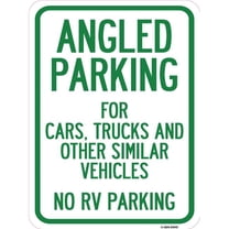SignMission A-1824-24343 18 x 24 in. Aluminum Sign - Angled Parking for Cars Trucks & Similar Vehicles - No RV Parking