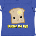 thumbnail image 4 of Inktastic butter me up toast Boys or Girls Toddler T-Shirt, 4 of 5