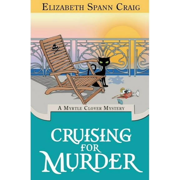 Myrtle Clover Cozy Mystery: Cruising for Murder (Hardcover)