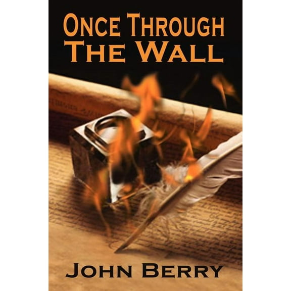 Once Through the Wall