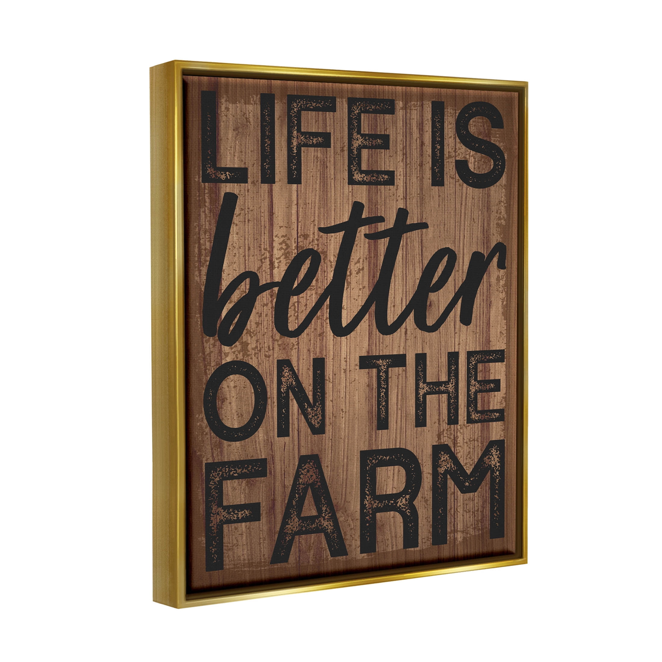 Life Better On Farm Rustic Sign Inspirational Graphic Art Metallic Gold Framed Art Print Wall Art