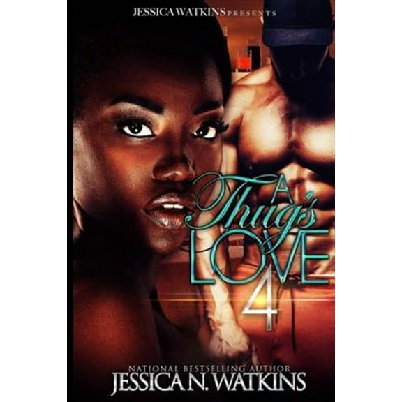 Thug's Love: A Thug's Love 4 (Paperback)