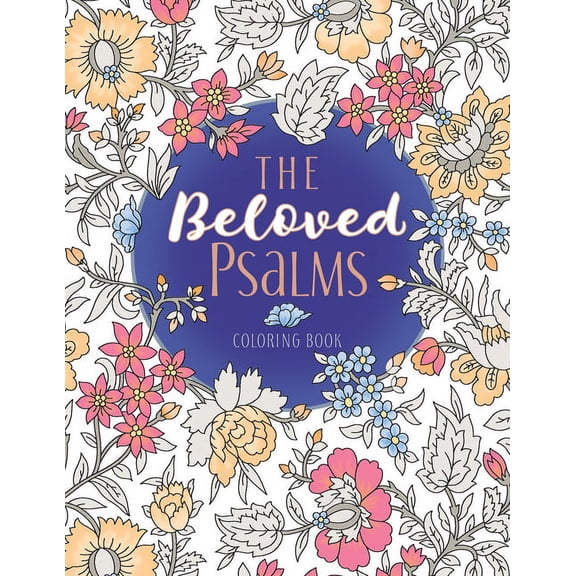 Majestic Expressions: The Beloved Psalms Coloring Book (Paperback)