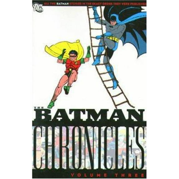 Pre-Owned Batman Chronicles, Vol. 3 (Paperback) 1401213472 9781401213473