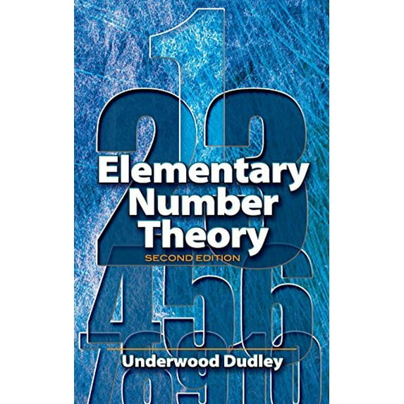 Pre-Owned Elementary Number Theory (Paperback) 048646931X 9780486469317