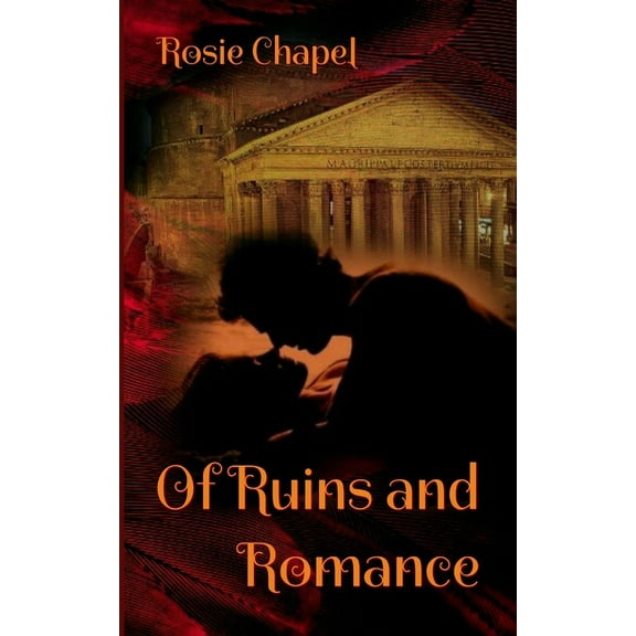 Of Ruins and Romance, (Paperback)