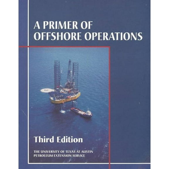 Primer of Offshore Operations