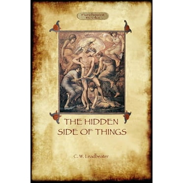 The Hidden Side of Things - Vols. I & II, (Paperback)