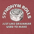 thumbnail image 6 of Wild Bobby Synonym Roll Just Like Grammar Used To Make Men Tee, 6 of 6