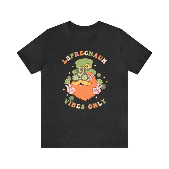 Leprechaun Vibes Only St Patrick's Day Women's Shirt