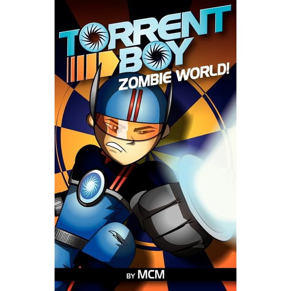 TorrentBoy: Zombie World!, (Paperback)