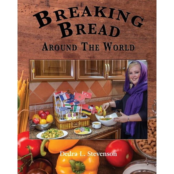 Breaking Bread Around the World, (Paperback)