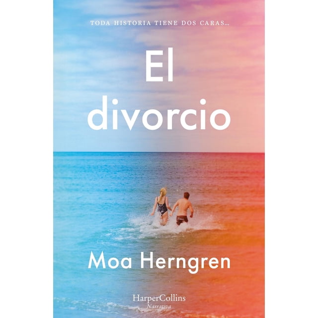 El divorcio, de Herngren Moa, Harper Collins, Pasta blanda
