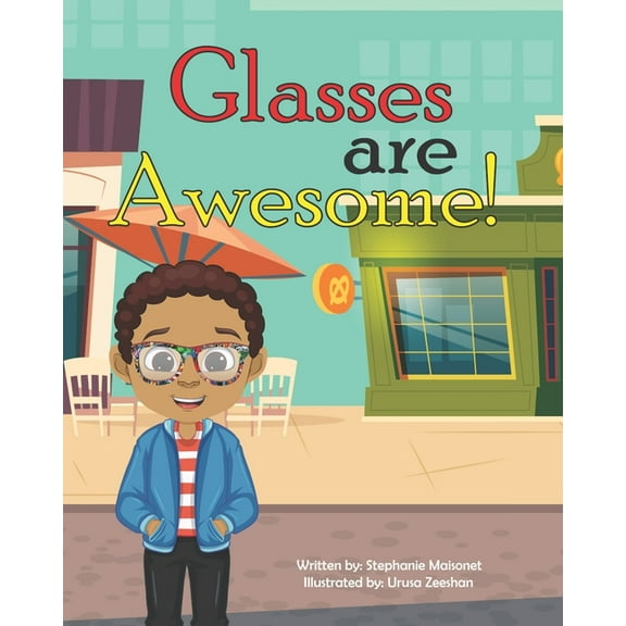 Glasses are Awesome!, (Paperback)