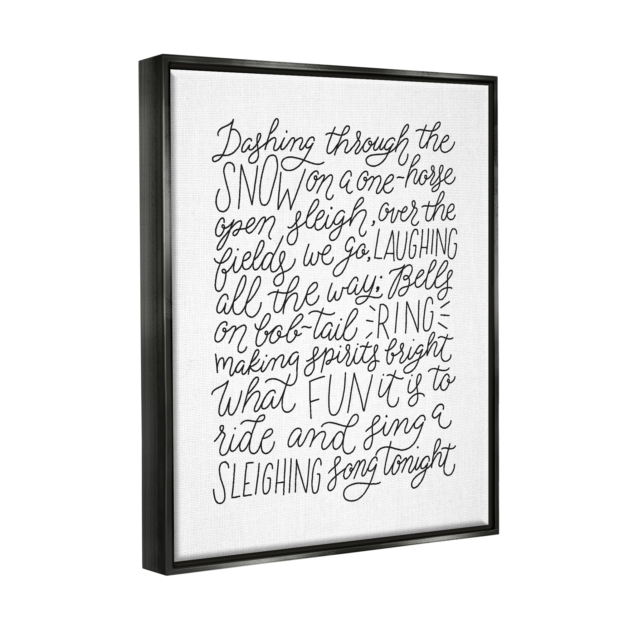 Stupell Industries Dashing Through The Snow Fun Casual Calligraphy Song Graphic Art Jet Black Floating Framed Canvas Print Wall Art, Design by Leah Bisch